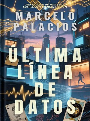 cover image of Última Línea de Datos